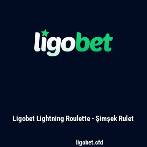 Ligobet Lightning Roulette - Şimşek Rulet